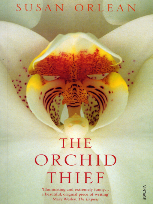 Title details for The Orchid Thief by Susan Orlean - Available